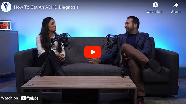 How To Get An ADHD Diagnosis